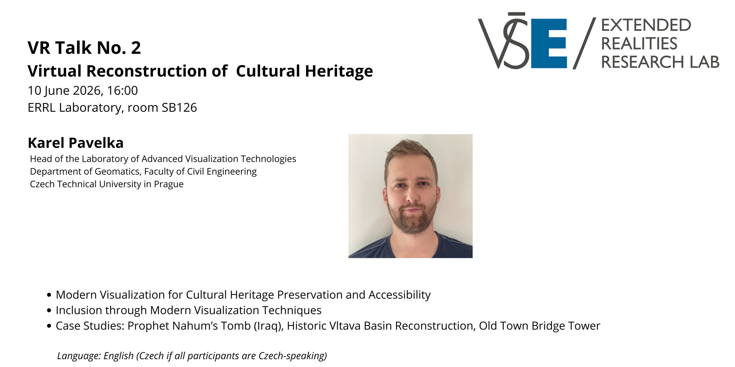 VR Talks No. 2 / Karel Pavelka: ”Virtual Reconstruction of Cultural Heritage